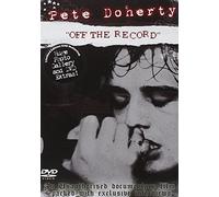 Pete Doherty - Off the Record [DVD] [2007] [2009]