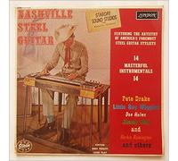 Pete Drake, Little Roy Wiggins, Don Helms, Jimmy Day, Herbie Remington and Others - Nashville Steel Guitar: 14 Masterful Instrumentals