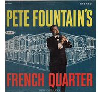 Pete Fountain - Pete Fountain's French Quarter