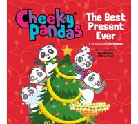 Pete James Cheeky Pandas: The Best Present Ever Hardback Book Pete James Multicolor