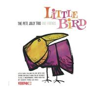 Pete Jolly Trio & Friends - Little Bird