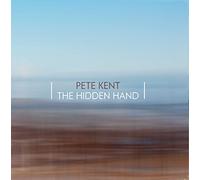 Pete Kent - The Hidden Hand