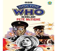 Pete McTighe Doctor Who: Kerblam (Target Collection) Paperback Book Pete McTighe Multicolor