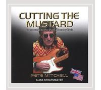 Pete Mitchell Alias Stratmaster - Cutting The Mustard