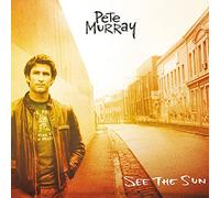 Pete Murray See The Sun (Vinyl)