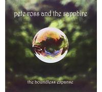 Pete Ross & The Sapphire - Boundless Expanse