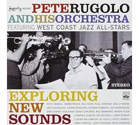 Pete Rugolo & His Orchestra - Exploring New Sounds (2CD set)