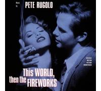 Pete Rugolo - This World, then the Fireworks, film score [SOUNDTRACK]