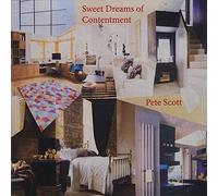 Pete Scott - Sweet Dreams Of Contentment
