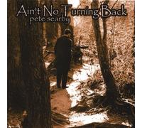 Pete Searby - Ain T No Turning Back
