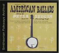 Pete Seeger - American Ballads