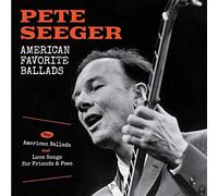 Pete Seeger - American Favorite Ballads + American Ballads + Love Songs For Friends & Foes + 4 Bonus Tracks!
