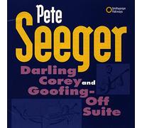 Pete Seeger - Darling Corey/Goofing-Off Suite