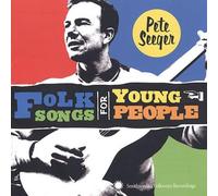 Pete Seeger - Folk Songs For Young People
