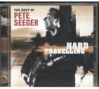 Pete Seeger - Hard Travelling, the Very Best