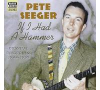 Seeger, Pete - SEEGER, Pete: If I Had a Hammer