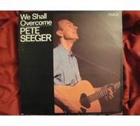 Pete Seeger - We Shall Overcome