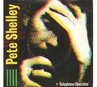 Pete Shelley - Telephone Operator
