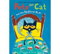 Pete the Cat and the Bedtime Blues