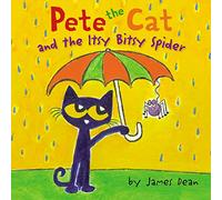 Pete the Cat and the Itsy Bitsy Spider – Pete the Cat – Harper Collins Publishers