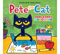 Pete the Cat: Cool & Cozy Coloring: A Coloring Book with 40 Coloring Pages