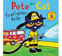 Pete The Cat: Firefighter Pete