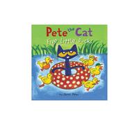 Pete the Cat Five Little Ducks by James Dean