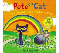 Pete the Cat: Pete the Cat and the Great Leprechaun Chase