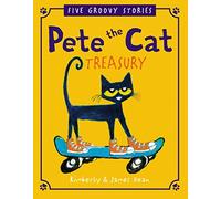 Pete the Cat Treasury: Five Groovy Stories