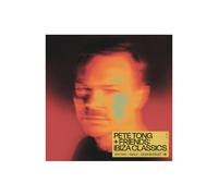 Pete Tong + Friends: Ibiza Classics - PETE TONG - vinyl