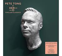Pete Tong HER-O Jules Buckley - Chilled Classics