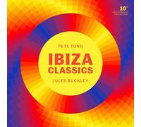 Pete Tong – Ibiza Classics – 2-CD – 10th Anniversary (2025)