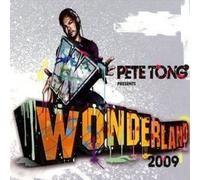PETE TONG - Wonderland 2009