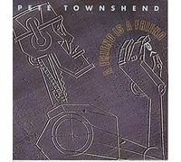 Pete Townshend - A friend is a friend (1989) [VINYL]