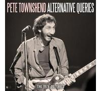 Pete Townshend : Altervative Queries: The 1978 Outtakes CD (2024) NEW