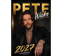 Pete Wicks 2027 Wall Calendar | A3 Size | Premium Quality | For Fans & Collectors
