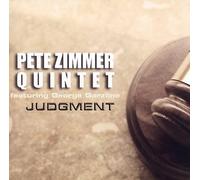 PETE ZIMMER QUINTET WITH GEORGE GARZONE - Judgement