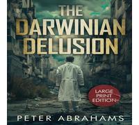 Peter Abrahams The Darwinian Delusion Paperback Book Peter Abrahams Multicolor