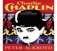 Peter Ackroyd Charlie Chaplin Paperback Book Peter Ackroyd Multicolor
