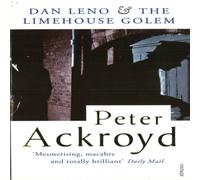 Peter Ackroyd Dan Leno & the Limehouse Golem Paperback Book Peter Ackroyd Multicolor