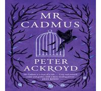 Peter Ackroyd Mr Cadmus Hardback Book Peter Ackroyd Multicolor