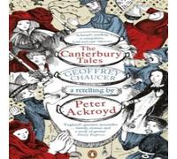Peter Ackroyd The Canterbury Tales: A retelling by Paperback Book Peter Ackroyd Multicolor