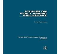 Peter Adamson Studies on Early Arabic Philosophy Paperback Book Peter Adamson Multicolor