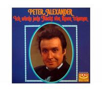 Peter Alexander - Ich werde jede Nacht von Ihnen träumen