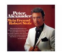 Peter Alexander - Mein Freund Robert Stolz [Vinyl LP record]