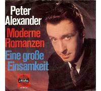 Peter Alexander - Moderne Romanzen / Eine Große Einsamkeit