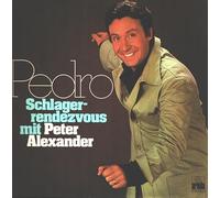 Peter Alexander - Pedro - Schlagerrendezvous Mit Peter Alexander [Vinyl LP]