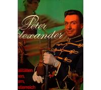 Peter Alexander - Peter Alexander Serviert Spezialitäten Aus Böhmen, Ungarn, Österreich - Ariola - 76 425 IU