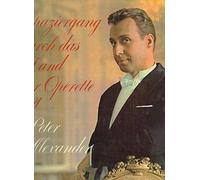 Peter Alexander - Spaziergang Durch Das Land Der Operette Mit Peter Alexander [Vinyl LP] [VINYL]