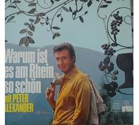 Peter Alexander - Warum ist es am Rhein so schön [VINYL]